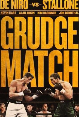 Poster phim Trận Đấu Không Mong Muốn – Grudge Match (2013)