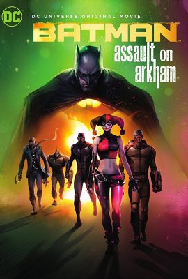 Poster phim Người Dơi: Đột kích Arkham – Batman: Assault on Arkham (Video 2014)