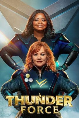 Poster phim Bộ Đôi Sấm Sét – Thunder Force (2021)