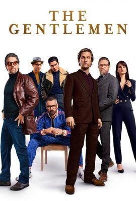Poster phim Quý Ông Thế Giới Ngầm – The Gentlemen (2019)