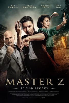 Poster phim Diệp Vấn Ngoại Truyện: Trương Thiên Chí – Master Z: The Ip Man Legacy (2018)