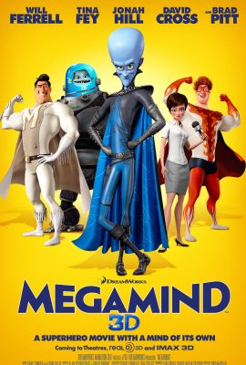 Poster phim Kẻ Xấu Đẹp Trai – Megamind (2010)