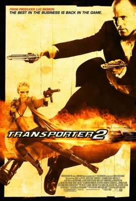 Poster phim Người Vận Chuyển 2 – Transporter 2 (2005)