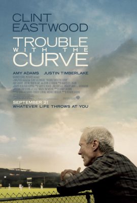 Poster phim Rắc rối vòng quanh – Trouble with the Curve (2012)