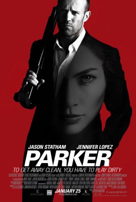 Poster phim Tay trộm chuyên nghiệp – Parker (2013)