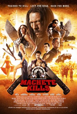 Poster phim Người Hùng Machete – Machete Kills (2013)