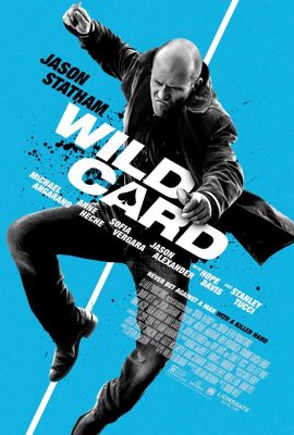 Poster phim Trùm Bài – Wild Card (2015)