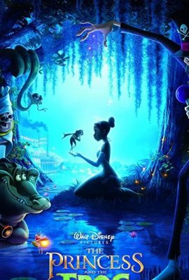 Poster phim Công Chúa và Chàng Ếch – The Princess and the Frog (2009)