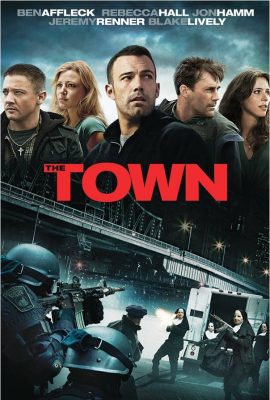 Poster phim Thị Trấn Tội Ác – The Town (2010)