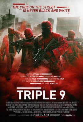 Poster phim Phi vụ 999 – Triple 9 (2016)