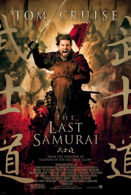Poster phim Võ Sĩ Đạo Cuối Cùng – The Last Samurai (2003)