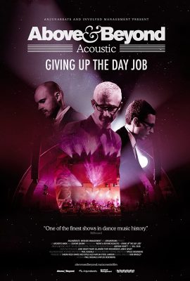 Poster phim Above & Beyond Acoustic – Giving Up The Day Job (2018)