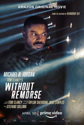 Poster phim Không Hối Tiếc – Tom Clancy’s Without Remorse (2021)