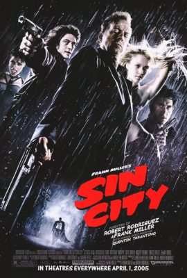 Poster phim Thành Phố Tội Ác – Sin City (2005)