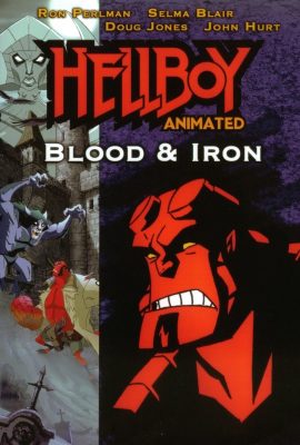 Poster phim Quỷ Đỏ: Máu và Sắt – Hellboy Animated: Blood and Iron (2007)