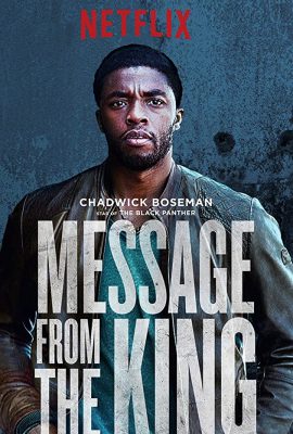 Poster phim Thông Điệp Từ Nhà Vua – Message from the King (2016)