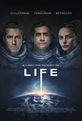 Poster phim Mầm Sống Hiểm Họa – Life (2017)