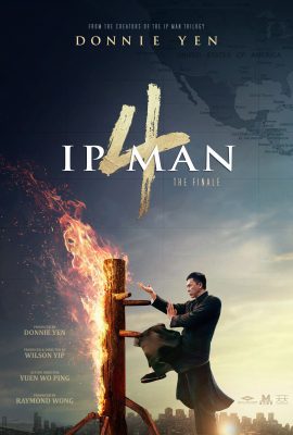 Poster phim Diệp Vấn 4: Hồi Cuối – Ip Man 4: The Finale (2019)