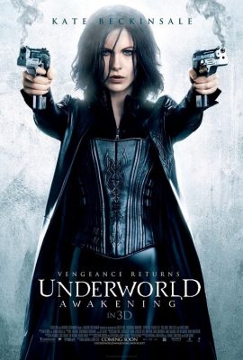 Poster phim Thế Giới Ngầm: Trỗi Dậy – Underworld: Awakening (2012)