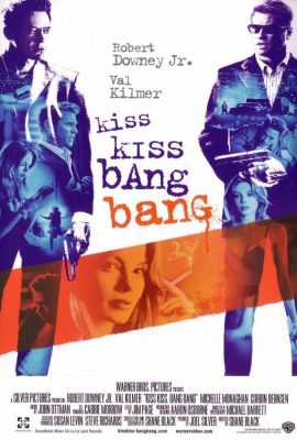Poster phim Nụ Hôn và Họng Súng – Kiss Kiss Bang Bang (2005)