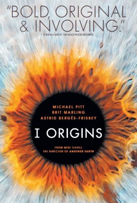 Poster phim Nguồn Gốc – I Origins (2014)