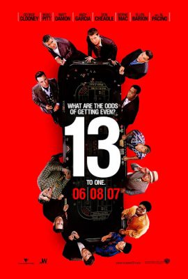 Poster phim Mười hai tên cướp thế kỷ – Ocean’s Thirteen (2007)