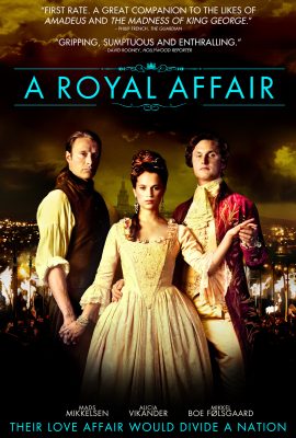 Poster phim Chuyện Tình Hoàng Gia – A Royal Affair (2012)