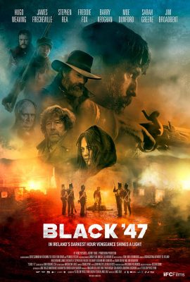 Poster phim Nạn Đói Năm 47 – Black ’47 (2018)