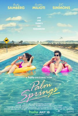 Poster phim Mở Mắt Thấy Hôm Qua – Palm Springs (2020)