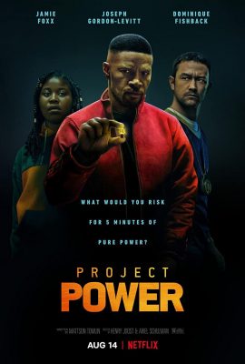 Dự Án Siêu Năng Lực – Project Power (2020)'s poster