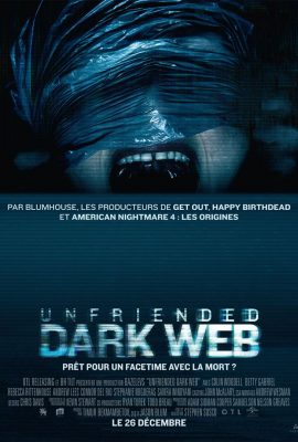 Poster phim Hủy Kết Bạn 2: Web Ngầm – Unfriended: Dark Web (2018)