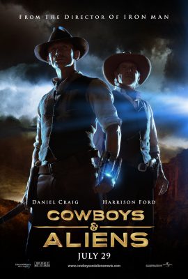 Poster phim Cao bồi & Người ngoài hành tinh – Cowboys & Aliens (2011)