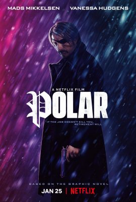 Poster phim Sát Thủ Tái Xuất – Polar (2019)