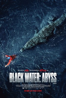 Poster phim Cá sấu tử thần – Black Water: Abyss (2020)