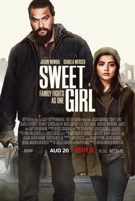 Poster phim Gái Yêu – Sweet Girl (2021)