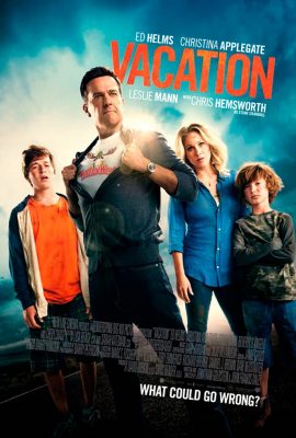 Poster phim Kỳ nghỉ bá đạo – Vacation (2015)