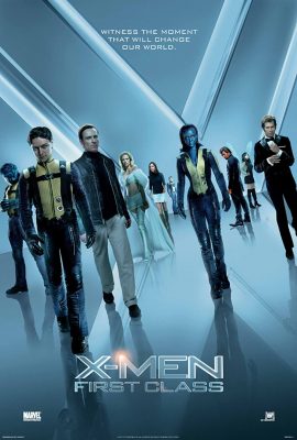Poster phim Dị Nhân: Thế hệ thứ nhất – X-Men: First Class (2011)