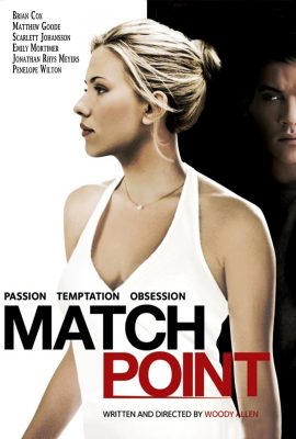 Poster phim Điểm Quyết Định – Match Point (2005)