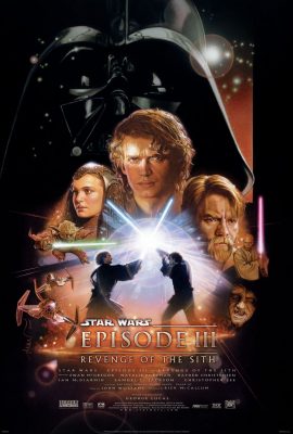 Poster phim Chiến tranh giữa các vì sao: Tập 3 – Sự báo thù của người Sith | Star Wars: Episode III – Revenge of the Sith (2005)