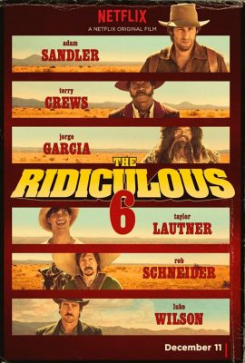 Poster phim Bộ 6 dở hơi – The Ridiculous 6 (2015)