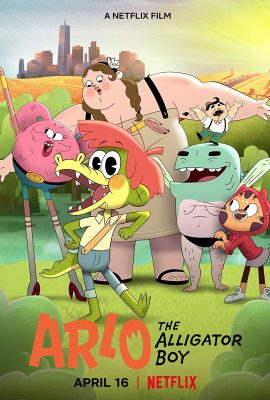 Poster phim Arlo the Alligator Boy (2021)