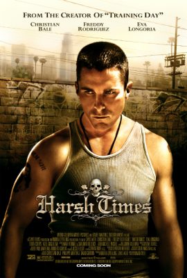 Poster phim Kết Thúc Thời Gian – Harsh Times (2005)