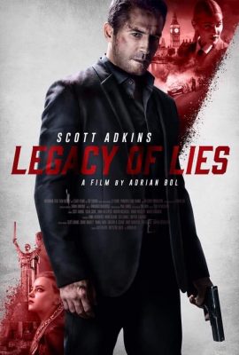 Poster phim Đặc Vụ Ngầm – Legacy of Lies (2020)