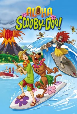 Scooby-Doo! Chuyến Phiêu Lưu Trên Đảo Hawaii – Aloha, Scooby-Doo! (2005)'s poster