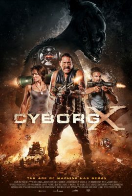 Poster phim Chiến Binh Cyborg X (2016)