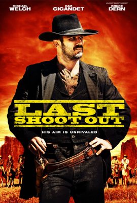 Trận Đấu Súng Cuối Cùng – Last Shoot Out (2021)'s poster