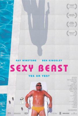 Poster phim Quái Thú Khiêu Gợi – Sexy Beast (2000)