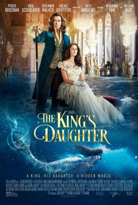 Poster phim Con Gái Của Nhà Vua – The King’s Daughter (2022)