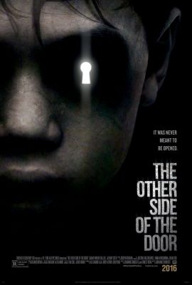 Poster phim Phía Bên Kia Cánh Cửa – The Other Side of the Door (2016)