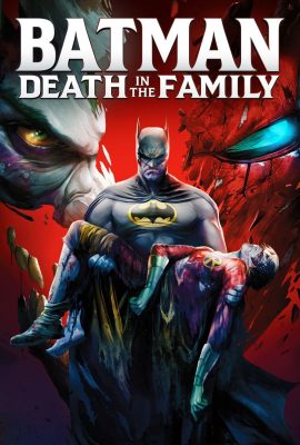 Poster phim Người Dơi: Cái Chết Trong Gia Đình – Batman: Death in the Family (Video 2020)